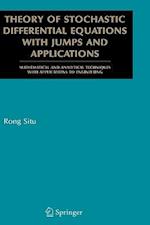 Theory of Stochastic Differential Equations with Jumps and Applications