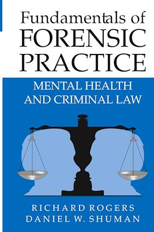 Fundamentals of Forensic Practice