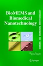 BioMEMS and Biomedical Nanotechnology