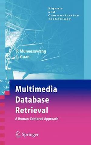 Multimedia Database Retrieval: