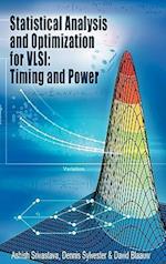 Statistical Analysis and Optimization for VLSI:  Timing and Power