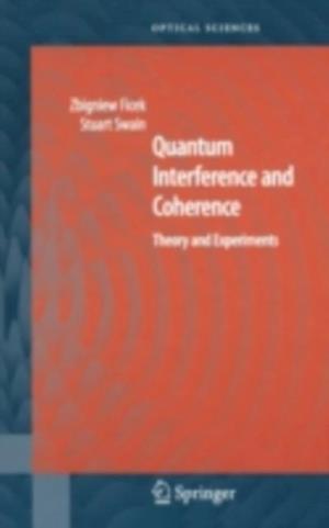 Quantum Interference and Coherence