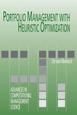 Portfolio Management with Heuristic Optimization