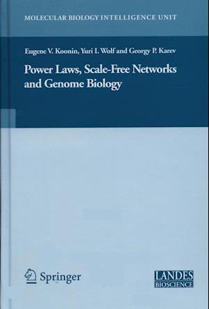 Power Laws, Scale-Free Networks and Genome Biology