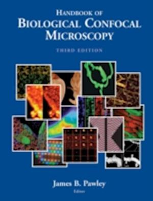 Handbook of Biological Confocal Microscopy