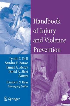 Handbook of Injury and Violence Prevention