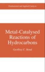 Metal-Catalysed Reactions of Hydrocarbons