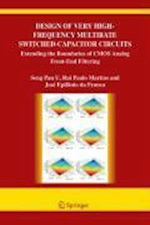 Design of Very High-Frequency Multirate Switched-Capacitor Circuits