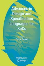 Advances in Design and Specification Languages for SoCs