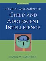 Clinical Assessment of Child and Adolescent Intelligence