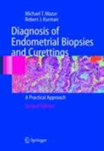 Diagnosis of Endometrial Biopsies and Curettings