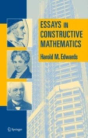 Essays in Constructive Mathematics