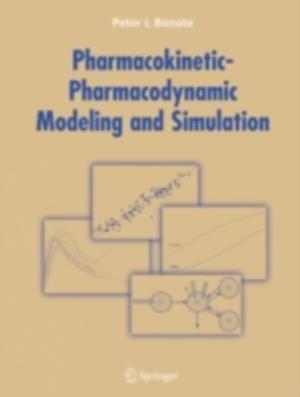 Pharmacokinetic-Pharmacodynamic Modeling and Simulation