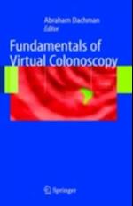 Fundamentals of Virtual Colonoscopy