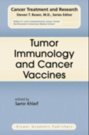 Tumor Immunology and Cancer Vaccines