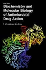 Biochemistry and Molecular Biology of Antimicrobial Drug Action