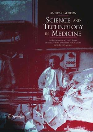 Science and Technology in Medicine