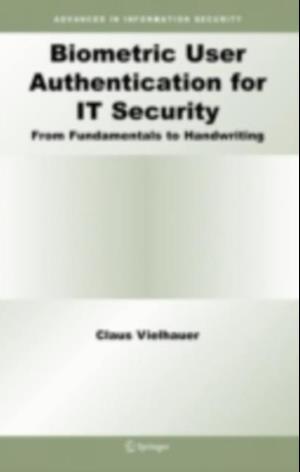 Biometric User Authentication for IT Security