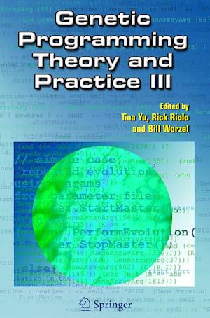 Genetic Programming Theory and Practice III