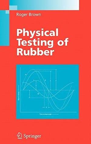 Physical Testing of Rubber