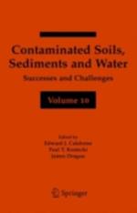 Contaminated Soils, Sediments and Water Volume 10