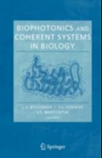 Biophotonics and Coherent Systems in Biology