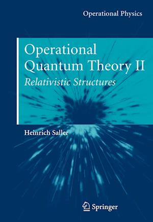 Operational Quantum Theory II