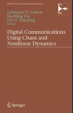 Digital Communications Using Chaos and Nonlinear Dynamics