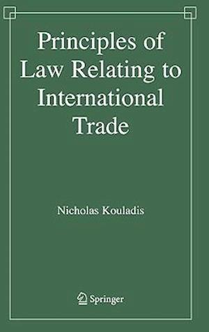 Principles of Law Relating to International Trade