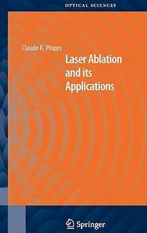 Laser Ablation and its Applications