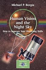 Human Vision and The Night Sky