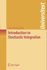 Introduction to Stochastic Integration