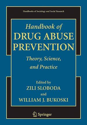 Handbook of Drug Abuse Prevention