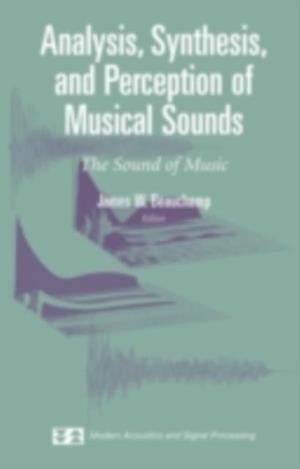 Analysis, Synthesis, and Perception of Musical Sounds