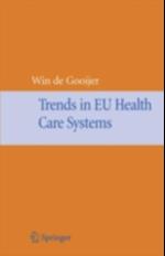 Trends in EU Health Care Systems