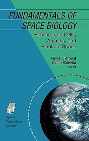 Fundamentals of Space Biology