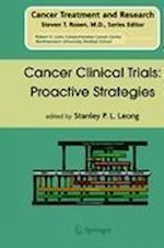 Cancer Clinical Trials: Proactive Strategies