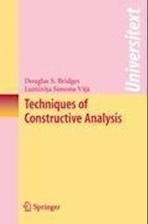 Techniques of Constructive Analysis