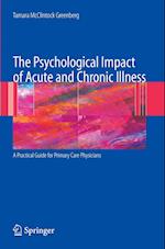 The Psychological Impact of Acute and Chronic Illness: A Practical Guide for Primary Care Physicians