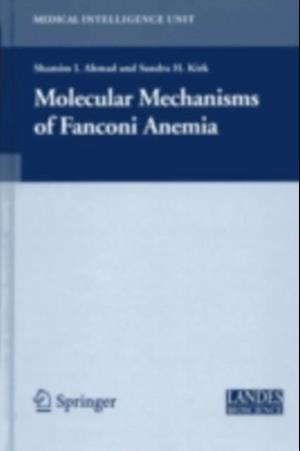 Molecular Mechanisms of Fanconi Anemia