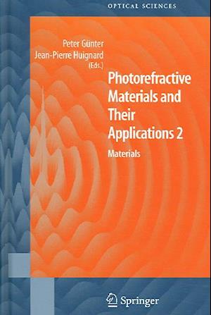 Photorefractive Materials and Their Applications 2