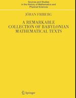 A Remarkable Collection of Babylonian Mathematical Texts
