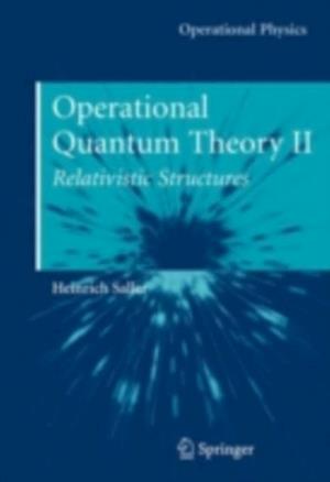 Operational Quantum Theory II