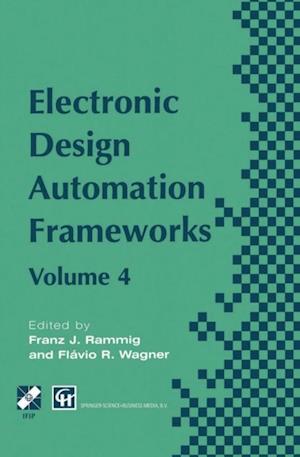 Electronic Design Automation Frameworks