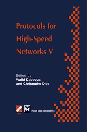 Protocols for High-Speed Networks V