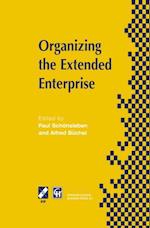 Organizing the Extended Enterprise