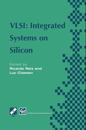 VLSI: Integrated Systems on Silicon