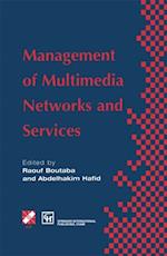 Management of Multimedia Networks and Services