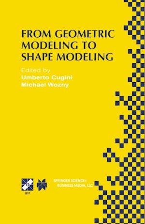 From Geometric Modeling to Shape Modeling