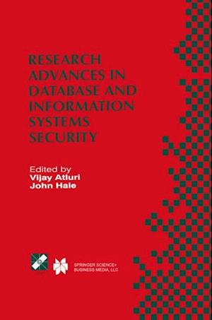 Research Advances in Database and Information Systems Security